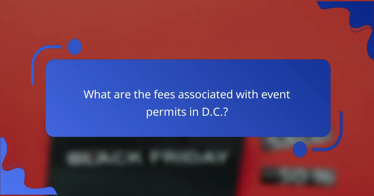 What are the fees associated with event permits in D.C.?