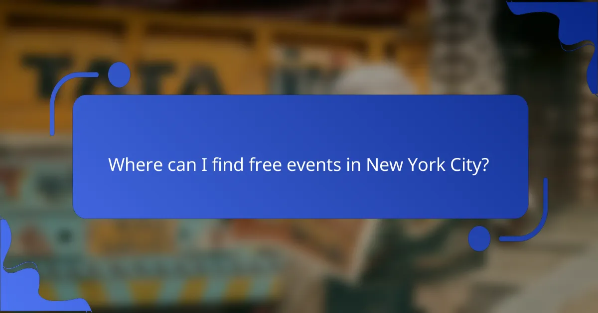 Where can I find free events in New York City?